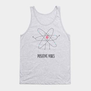 positive vibes Tank Top